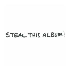 Steal This Album!