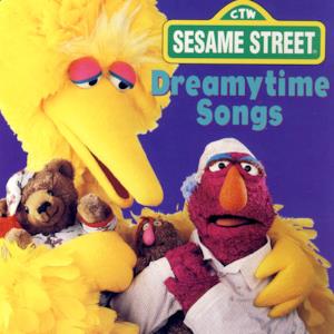 Sesame Street: Dreamytime Songs