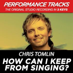 How Can I Keep from Singing? (Performance Tracks) - EP