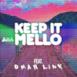 Keep It Mello - Single