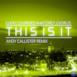 This Is It (feat. Corey Chorus) [Andy Callister Remix] - Single