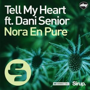 Tell My Heart (feat. Dani Senior) - Single
