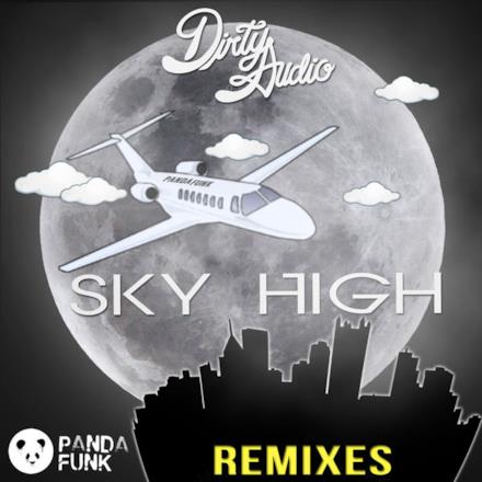 Sky High (Remixes) - EP