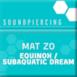 Equinox / Subaquatic Dream - EP
