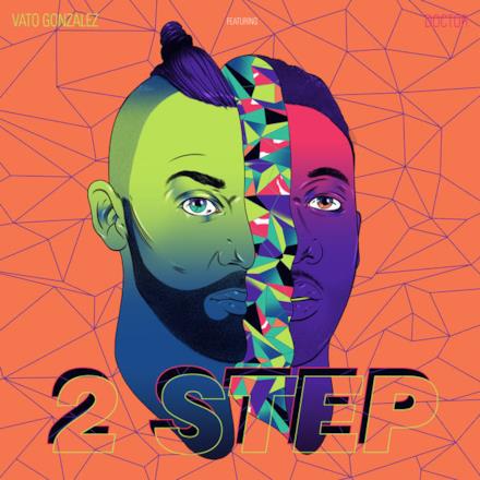 2 Step (feat. Doctor) [Remixes] - EP