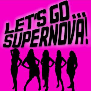Let's Go Supernova! - Single