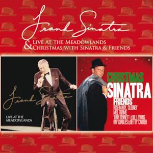Live At the Meadowlands & Christmas With Sinatra & Friends