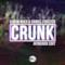 Crunk - Single