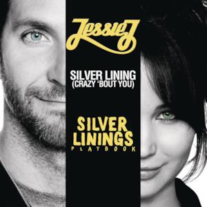 Silver Lining (Crazy 'bout You) - Single