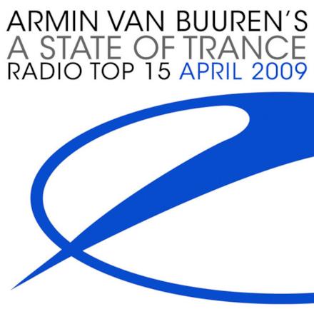 A State of Trance: Radio Top 15 - April 2009