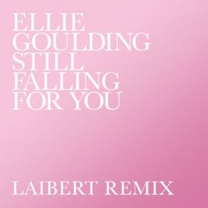Still Falling for You (Laibert Remix) - Single