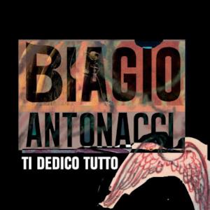 Ti Dedico Tutto - Single