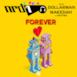 Forever (feat. Dollarman, Makedah & Shatike) - Single