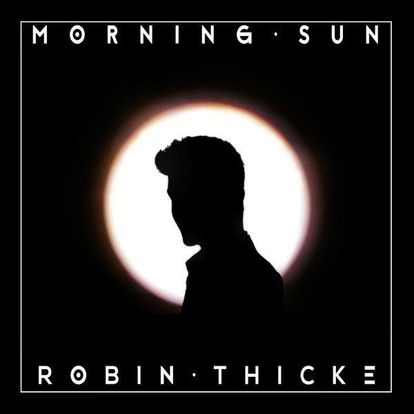 Morning sun: la copertina del nuovo singolo di Robin Thicke.