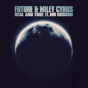 Real and True (feat. Mr Hudson) - Single