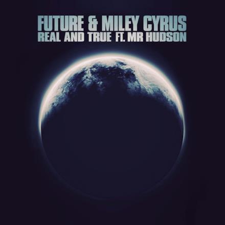 Real and True (feat. Mr Hudson) - Single