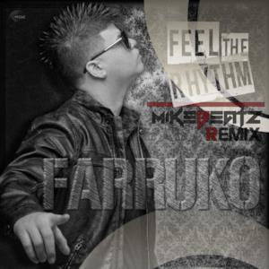 Feel the Rhythm (Mike Beatz 2012 Remix) - Single