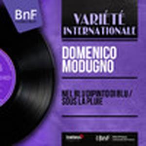 Nel blu dipinto di blu / Sous la pluie (Mono Version) - Single