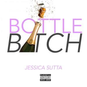 Bottle Bitch - Single