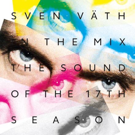 Sven Väth - The Sound of the Seventeenth Season (Bonus Track Version)
