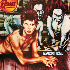 Diamond Dogs (30th Anniversary Edition) [Remastered]