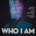 Who I Am (feat. Christian Burns) - Single