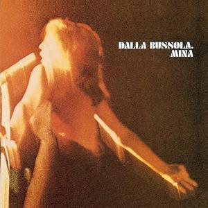 Dalla bussola (40th Anniversary Edition) [Live 1972 At La Bussola] [Remastered]