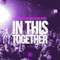 In This Together - EP