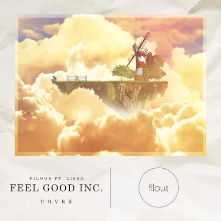 Feel Good Inc. (feat. Lissa) - Single