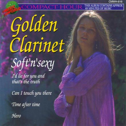 Golden Clarinet - Soft 'n' Sexy
