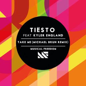 Take Me (Michael Brun Remix) [feat. Kyler England] - Single