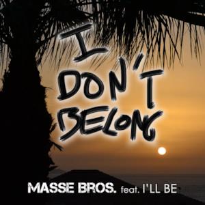 I Don't Belong (feat. I'll Be) - EP