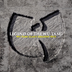 Legend of the Wu-Tang: Wu-Tang Clan's Greatest Hits