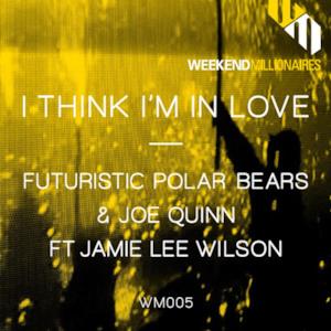 I Think I'm in Love (feat. Jamie Lee Wilson) - Single