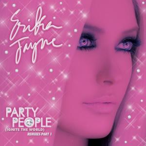 Party People (Ignite the World) [The Remixes], Pt. 1