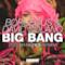 Big Bang (2015 Life In Color Anthem) - Single