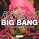 Big Bang (2015 Life In Color Anthem) - Single
