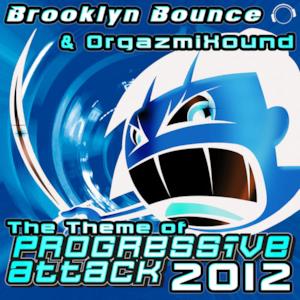 The Theme (of Progressive Attack) 2012 - Single
