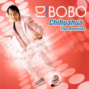 Chihuahua - The Remixes - Single