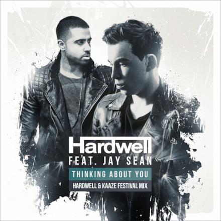 Thinking About You (Hardwell & Kaaze Festival Mix) - Single