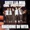 siete la mia ragione di vita
