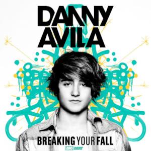 Breaking Your Fall - Single