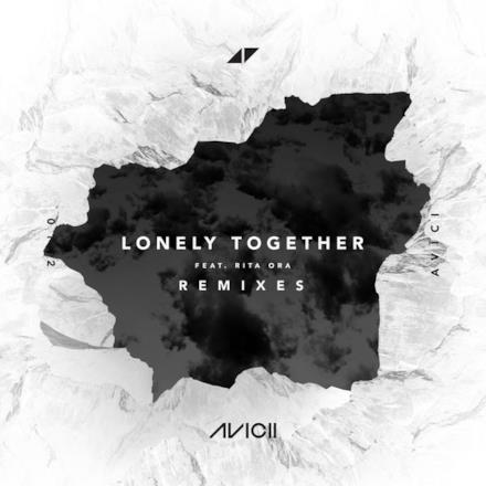 Lonely Together (Remixes) [feat. Rita Ora] - EP
