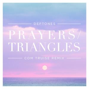Prayers / Triangles (Com Truise Remix) - Single