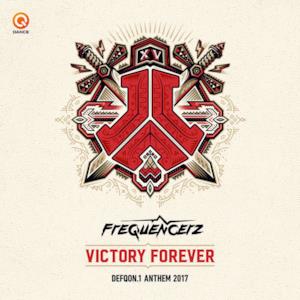Victory Forever (Defqon.1 Anthem 2017) - Single