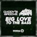 Big Love to the Bass (Radio Edit) - Single