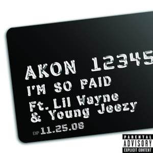 I'm So Paid (Explicit Version) - Single [feat. Lil Wayne & Young Jeezy]
