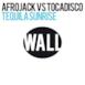 Tequila Sunrise (Afrojack vs. Tocadisco) - Single