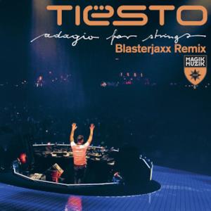 Adagio for Strings (Blasterjaxx Remix) - Single