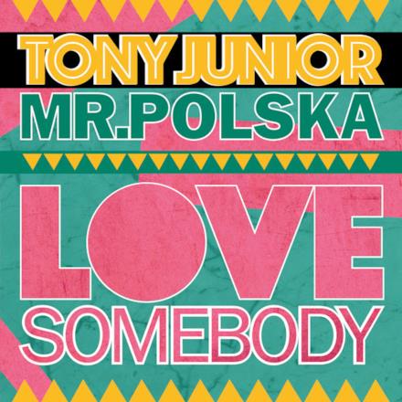 Love Somebody (Radio Edit) - Single